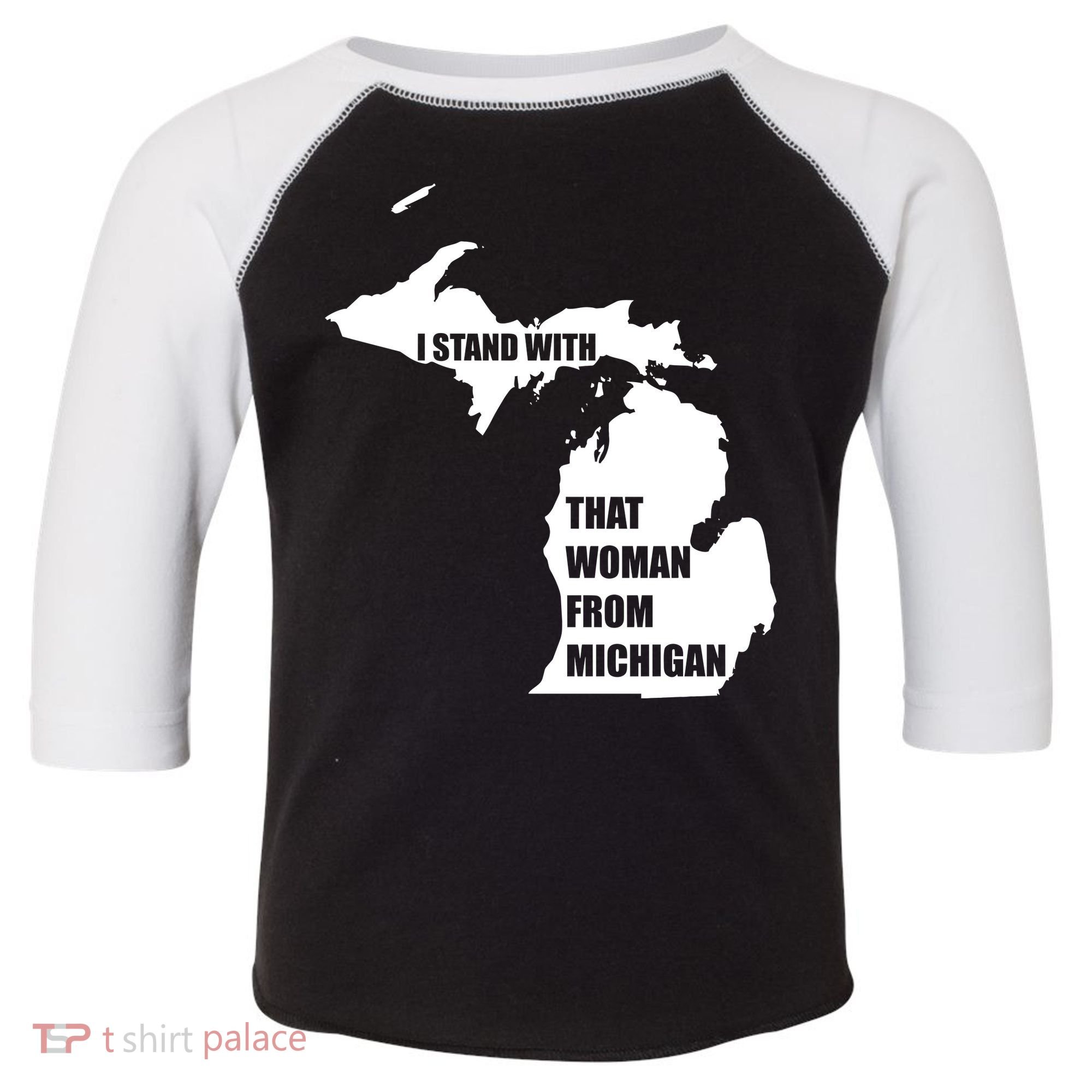 I Stand With That Woman From Michigan Toddler Fine Jersey T-Shirt