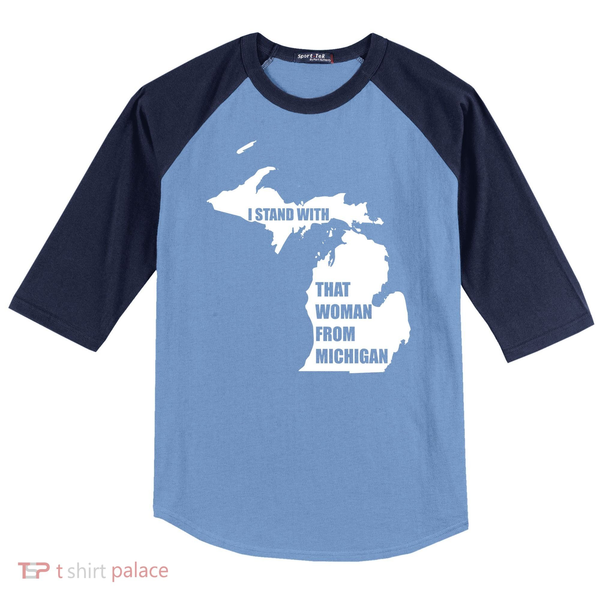 I Stand With That Woman From Michigan Raglan Baseball Sleeve Shirt