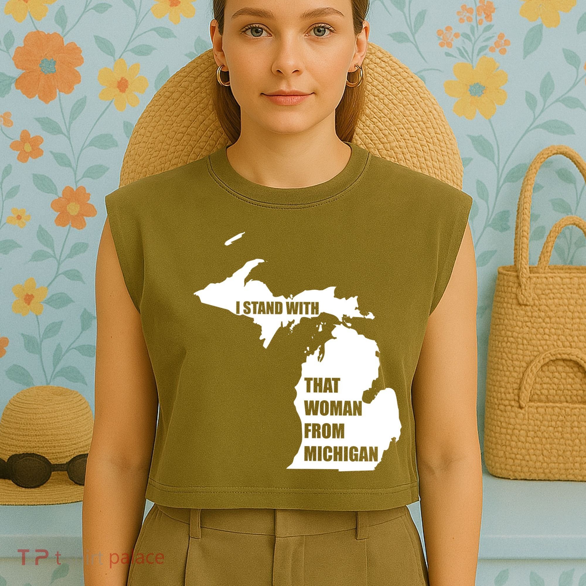 I Stand With That Woman From Michigan Garment-Dyed Women's Muscle Tee