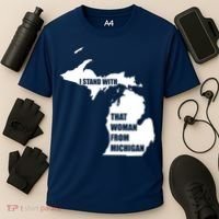 I Stand With That Woman From Michigan Cooling Performance Crew T-Shirt thumb 3