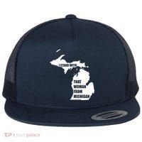 I Stand With That Woman From Michigan Flat Bill Trucker Hat thumb 0
