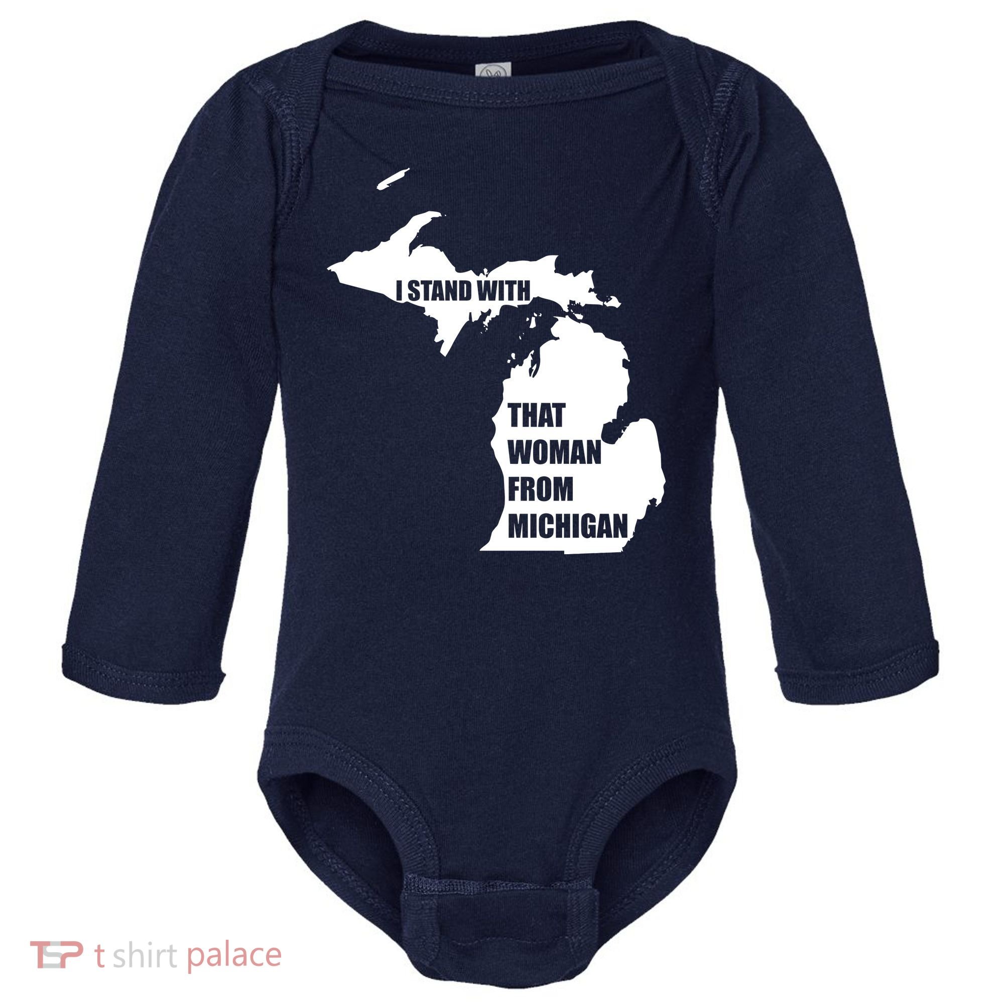 I Stand With That Woman From Michigan Baby Long Sleeve Bodysuit