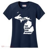 I Stand With That Woman From Michigan Women's Cooling Performance Crew T-Shirt thumb 0