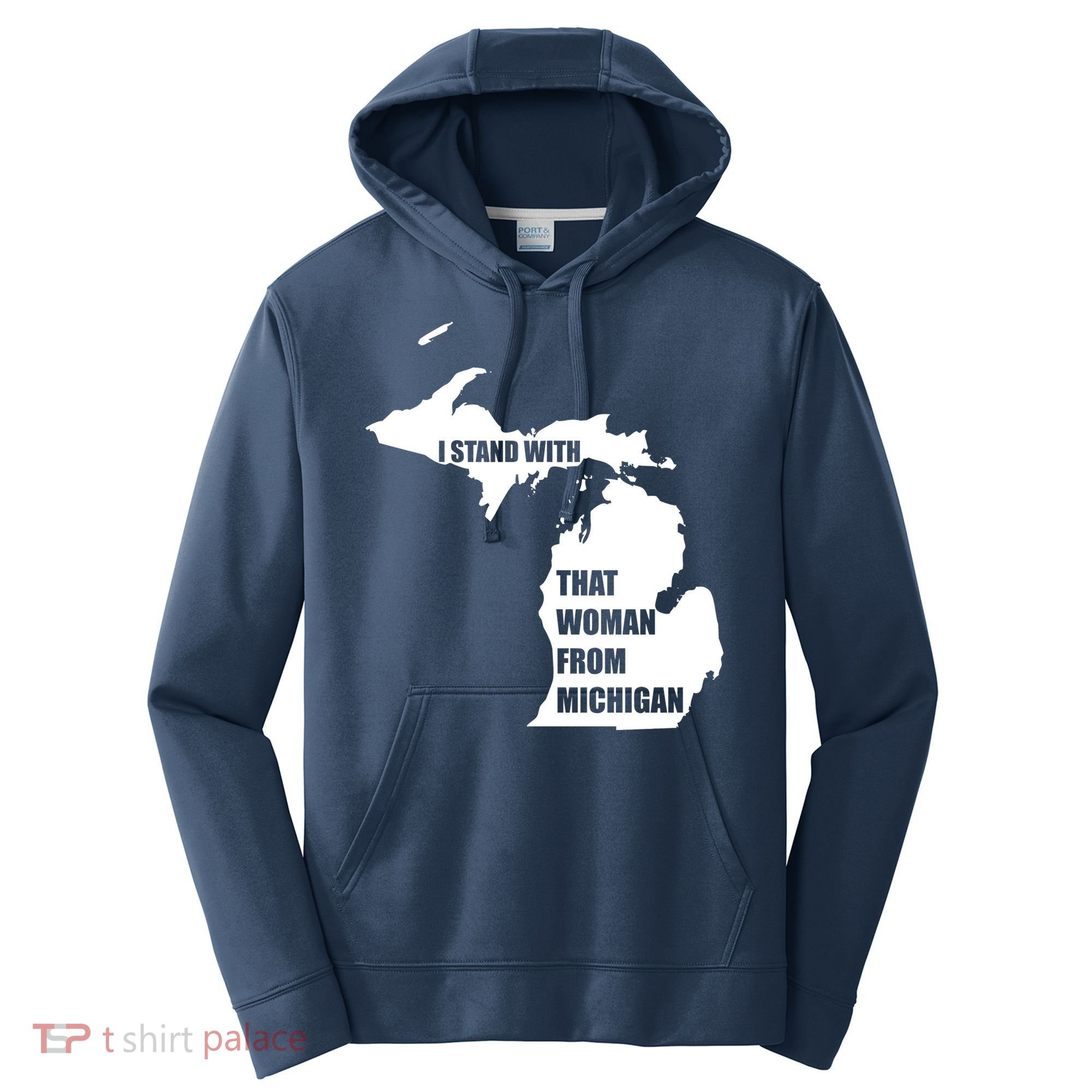 I Stand With That Woman From Michigan Performance Fleece Hoodie