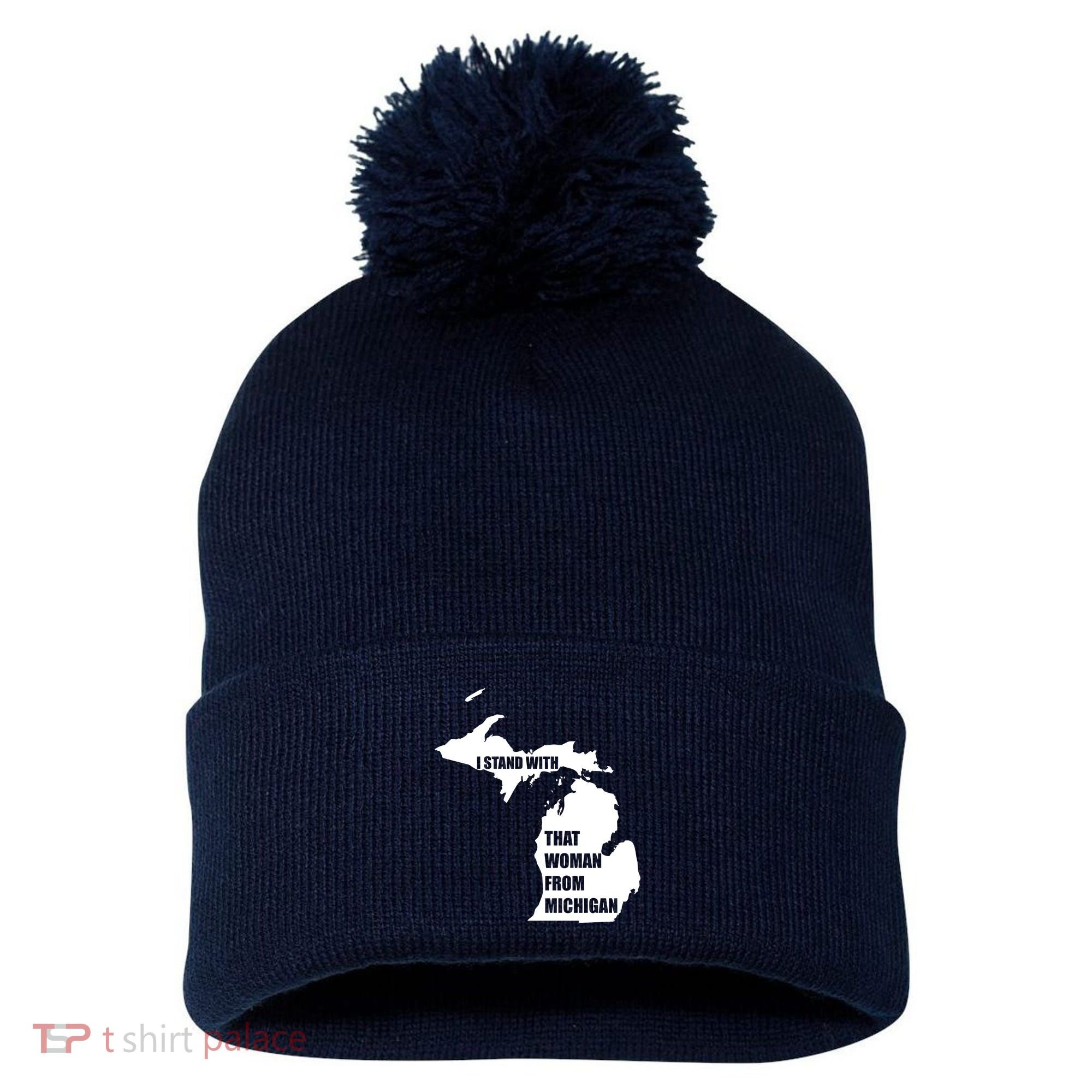 I Stand With That Woman From Michigan Pom Pom 12in Knit Beanie