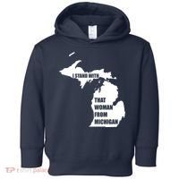 I Stand With That Woman From Michigan Toddler Hoodie thumb 0
