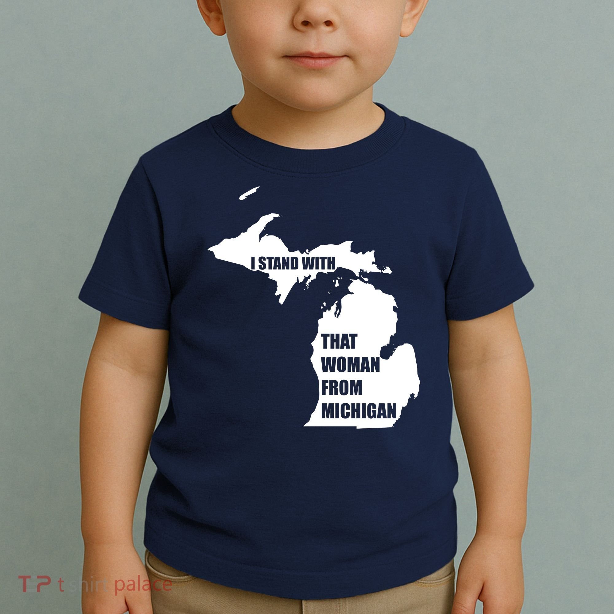 I Stand With That Woman From Michigan Toddler T-Shirt
