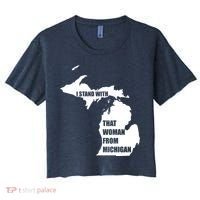 I Stand With That Woman From Michigan Women's Crop Top Tee thumb 0