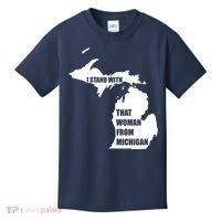 I Stand With That Woman From Michigan Kids T-Shirt thumb 0