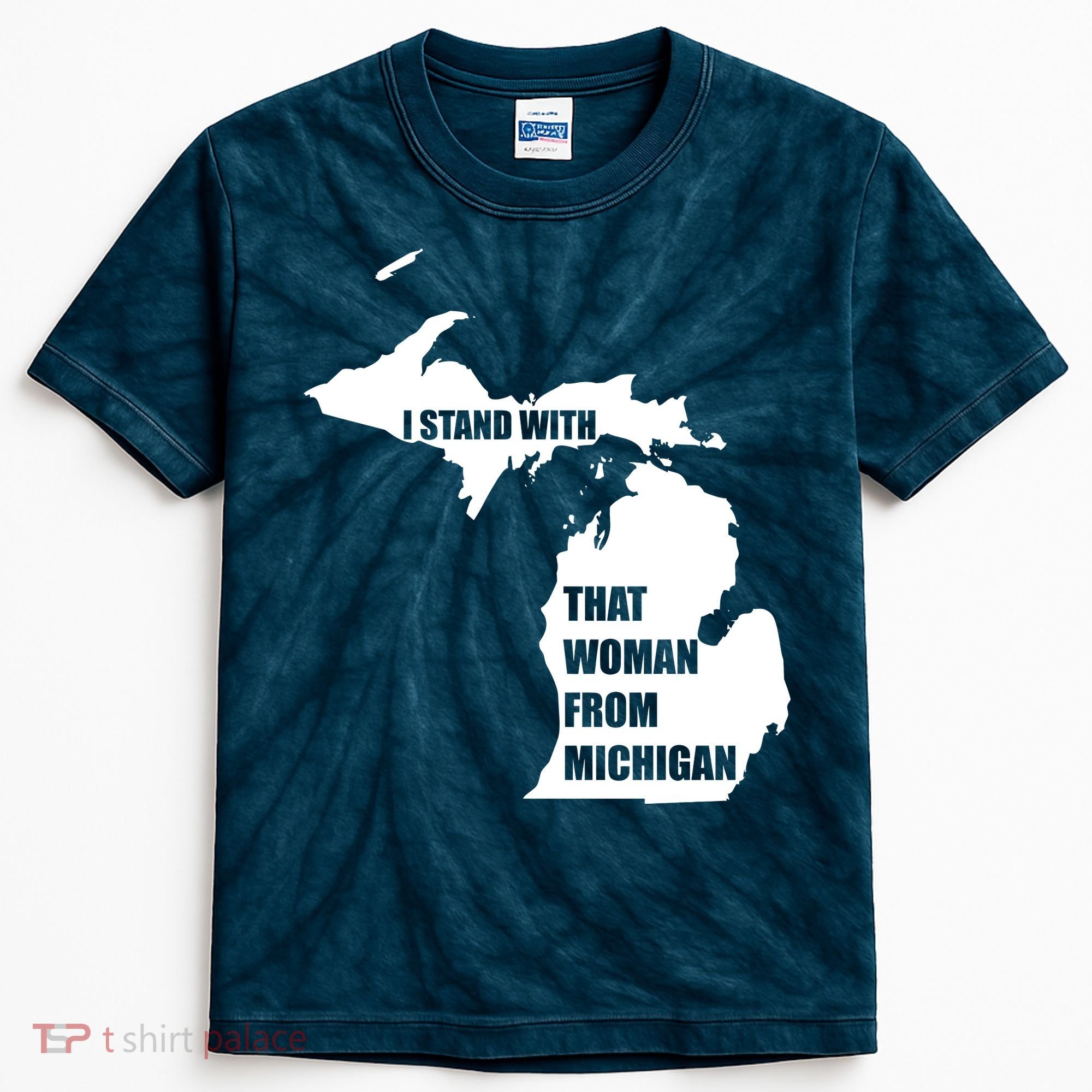 I Stand With That Woman From Michigan Kids Tie-Dye T-Shirt