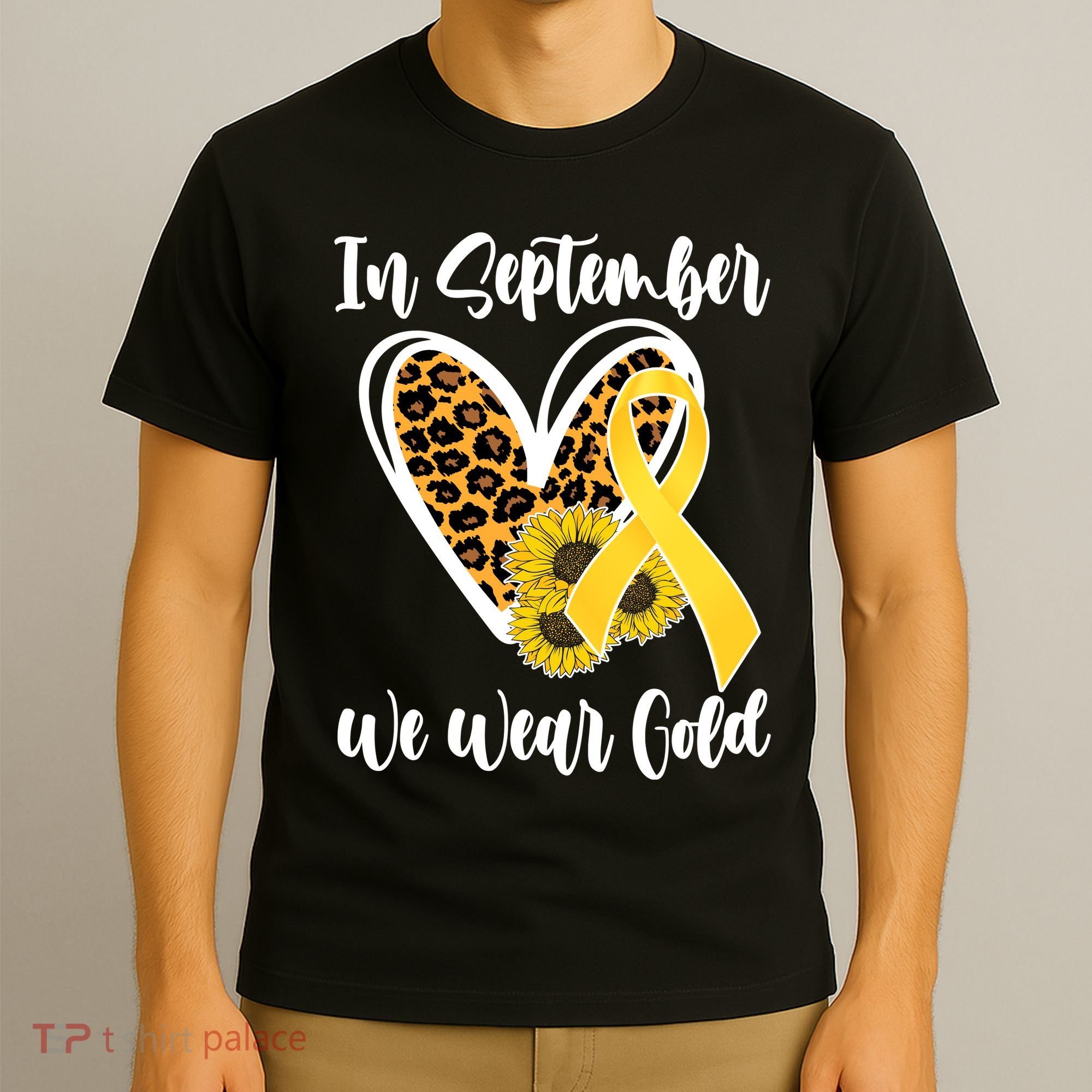 In Septemeber We Wear Gold Childhood Cancer T-Shirt
