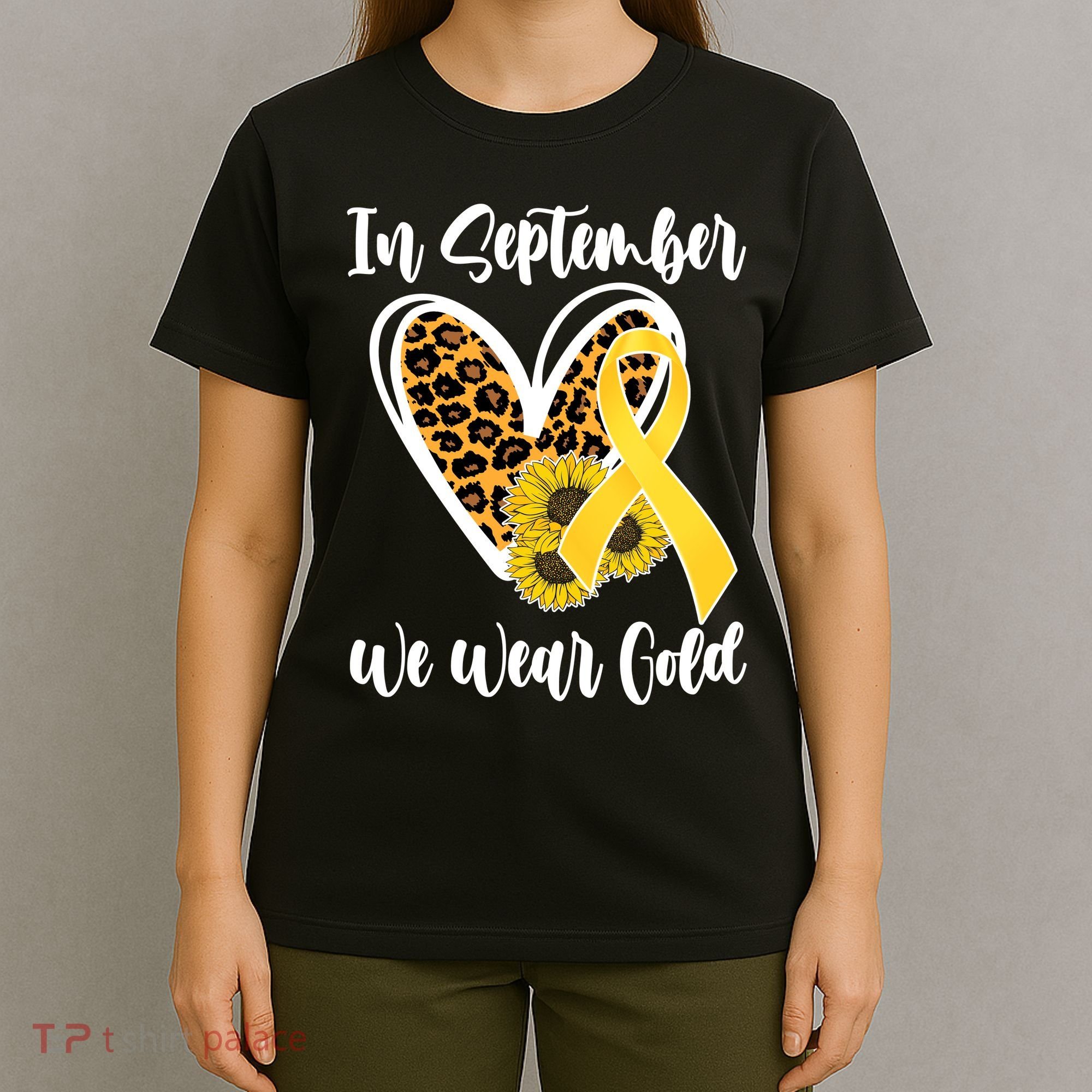 In Septemeber We Wear Gold Childhood Cancer T-Shirt