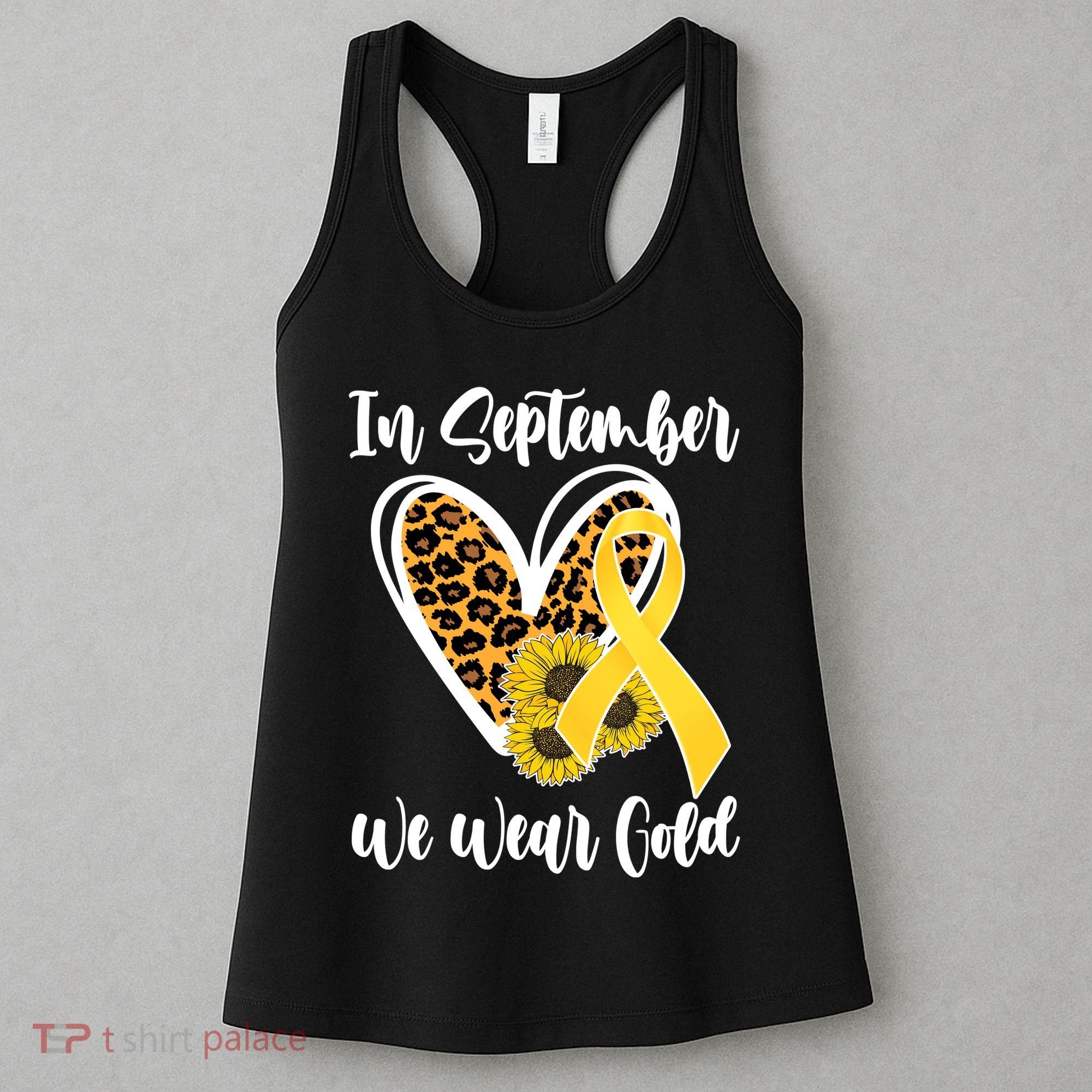 In Septemeber We Wear Gold Childhood Cancer Women's Tank Top