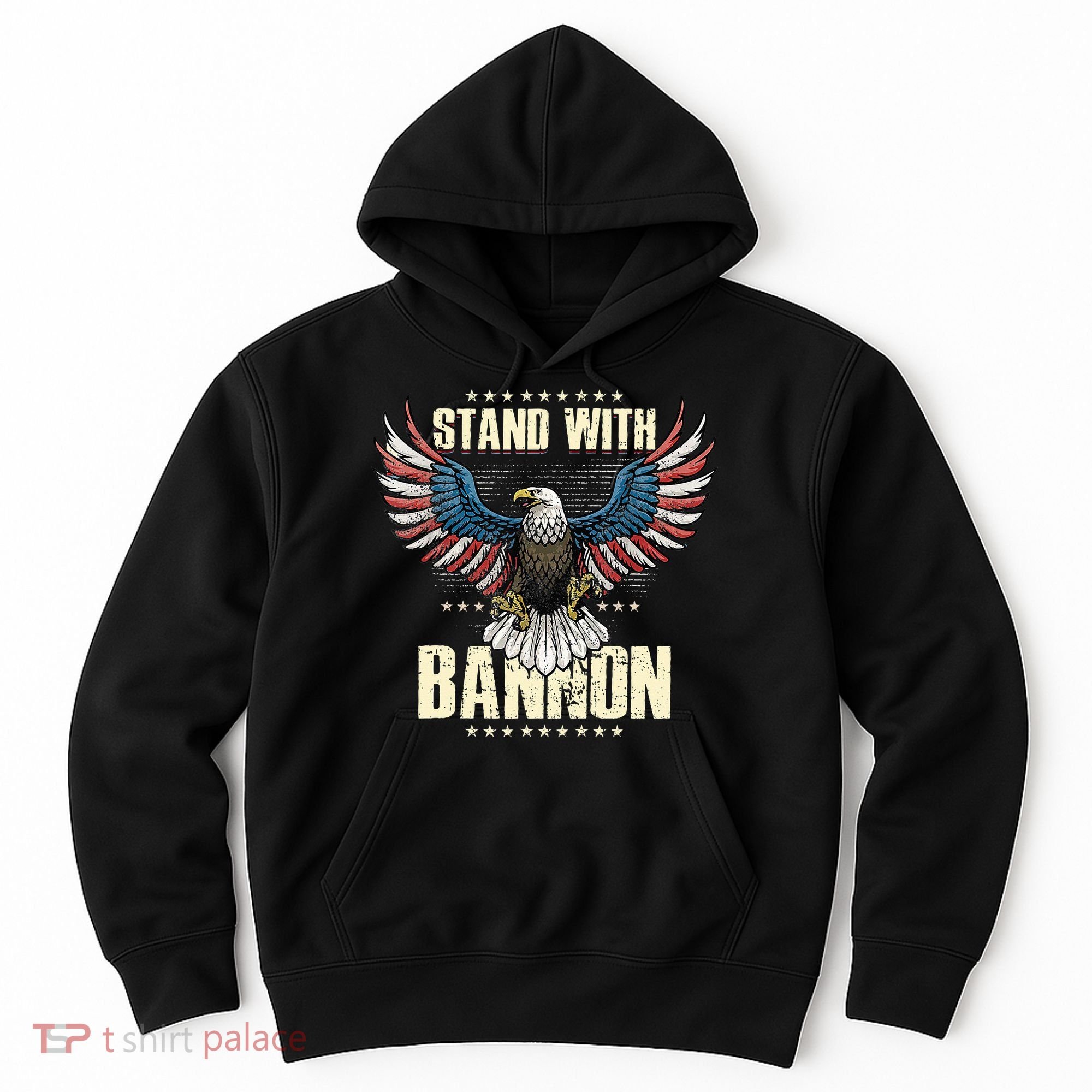 I Stand With Bannon Patriotic Hoodie