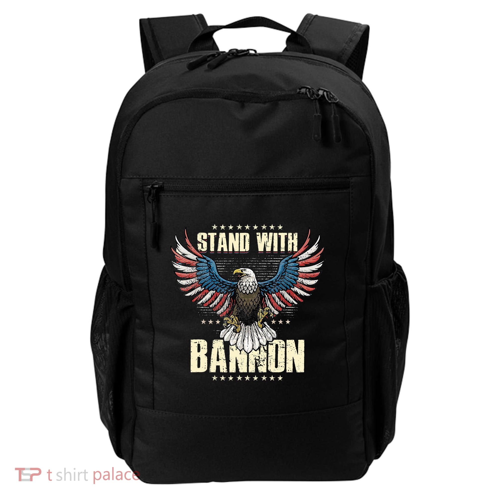 I Stand With Bannon Patriotic Backpack