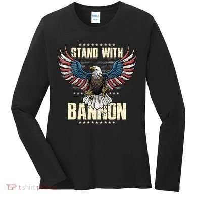 I Stand With Bannon Patriotic Women's Long Sleeve Shirt