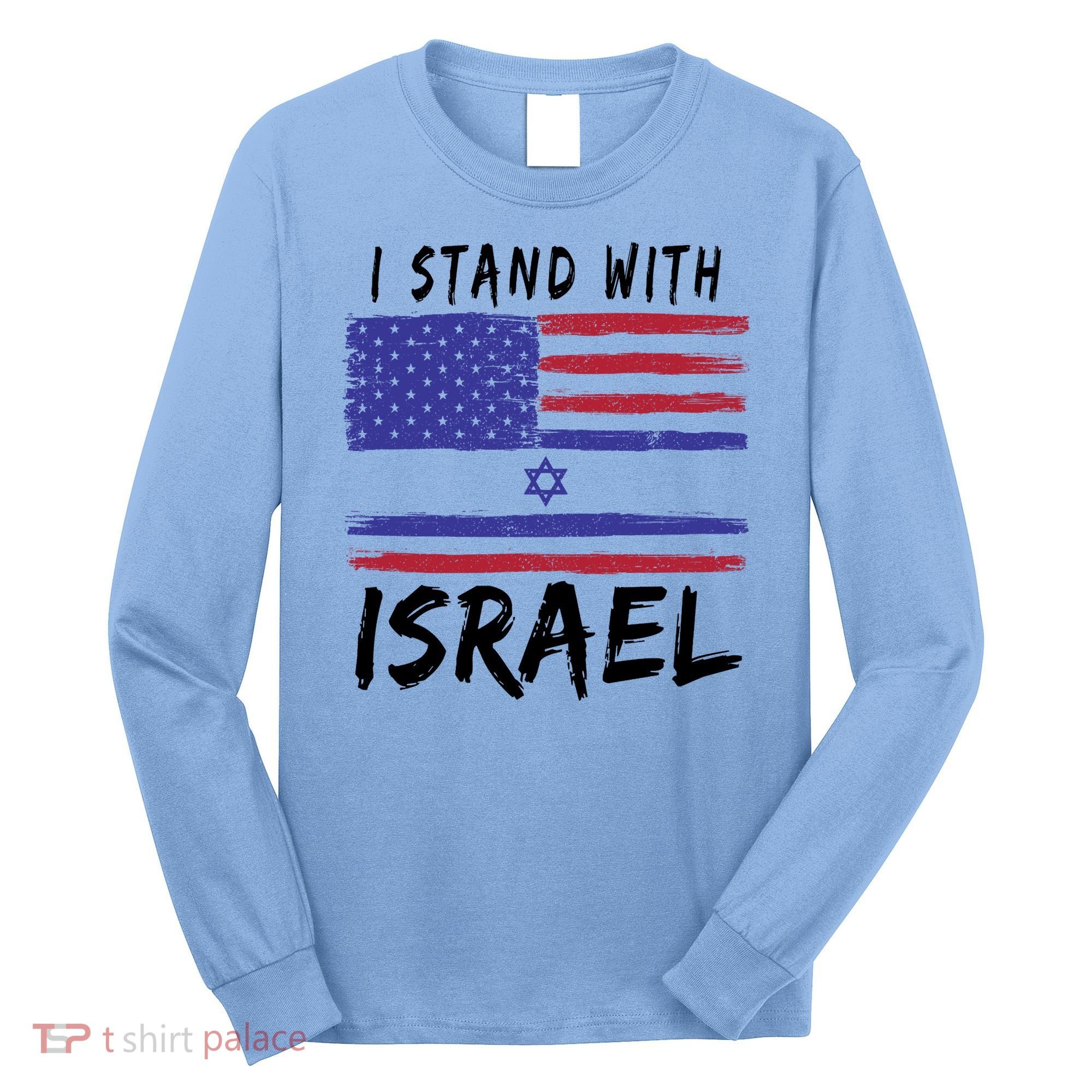 I Stand With Israel Support Israel Long Sleeve Shirt