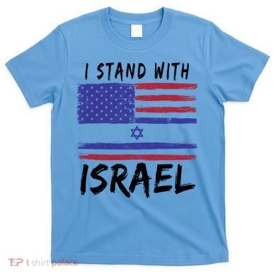 I Stand With Israel Support Israel T-Shirt
