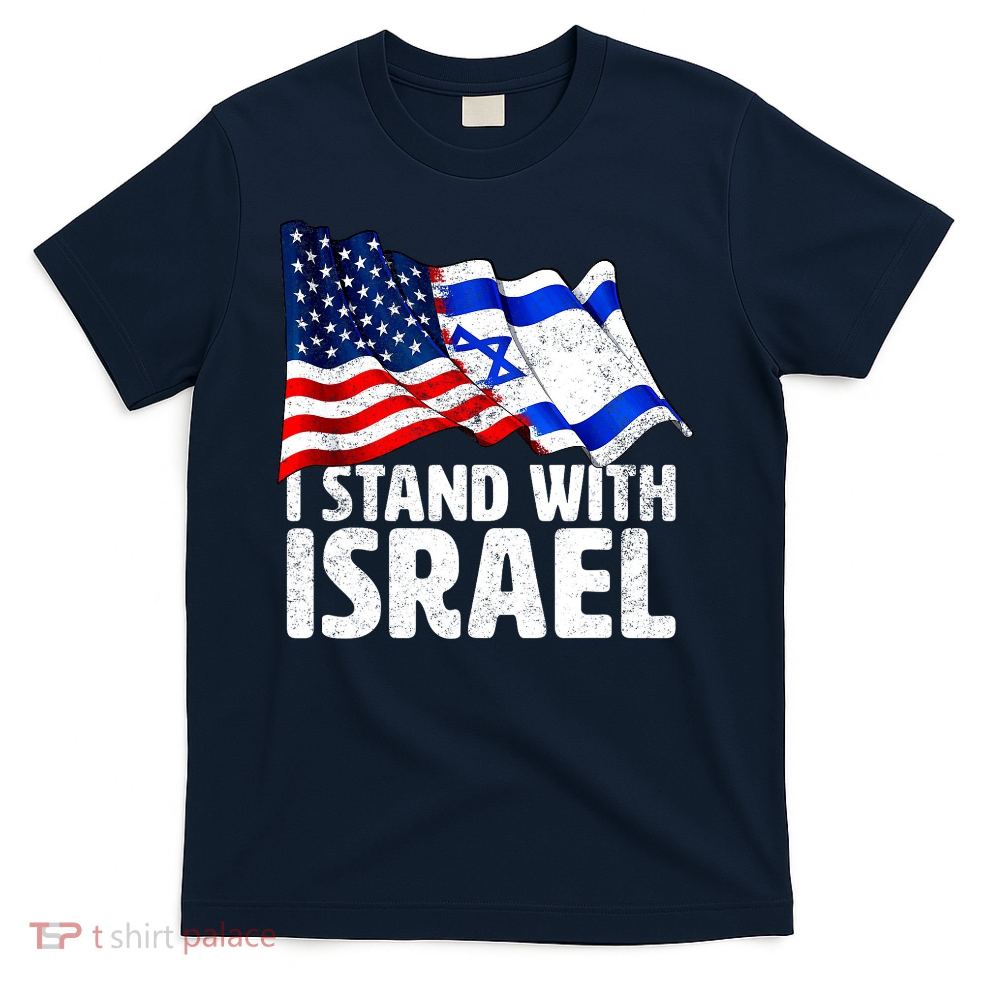 I Stand With Israel Israeli Pray For Israel T-Shirt