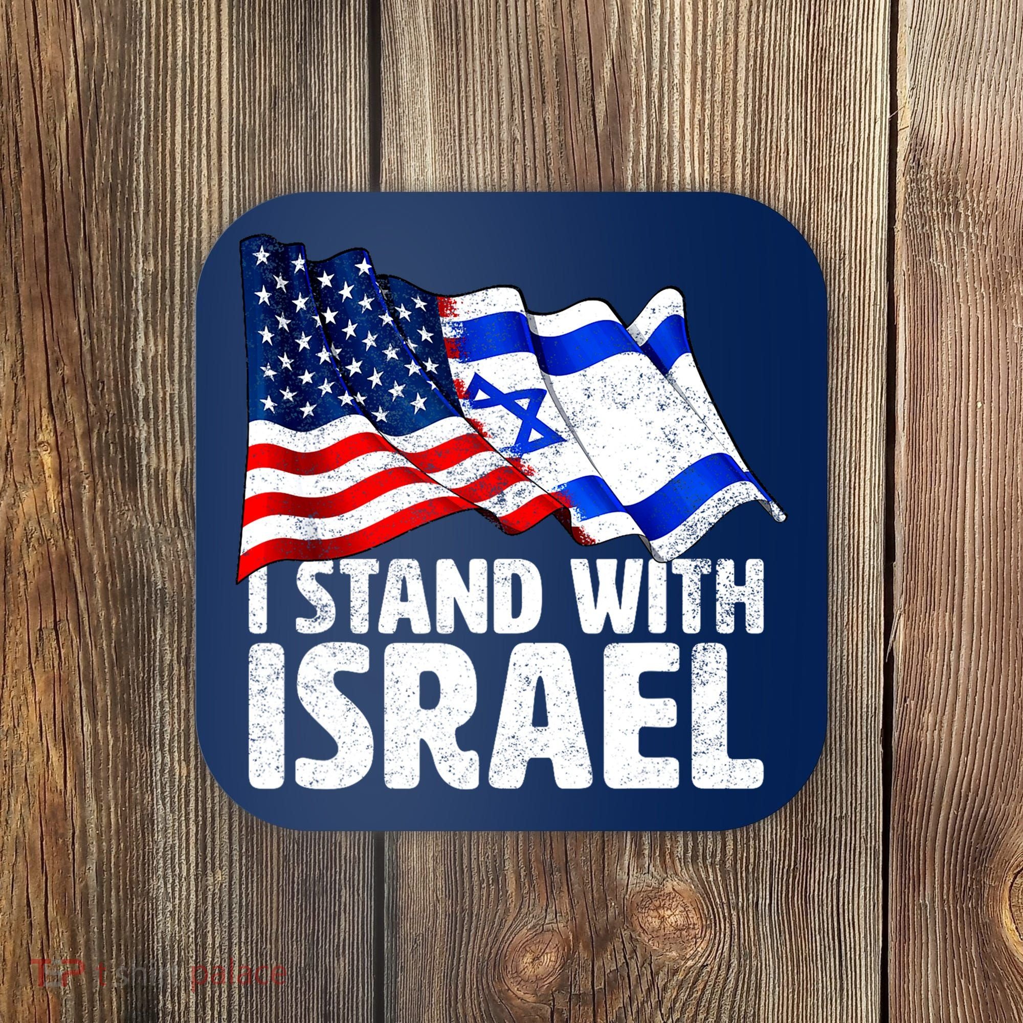 I Stand With Israel Israeli Pray For Israel Coaster