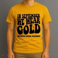 In September We Wear Gold Childhood Cancer Awareness T-Shirt thumb 3