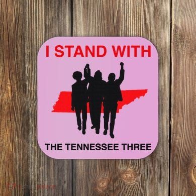 I STAND WITH THE TENNESSEE THREE Coaster