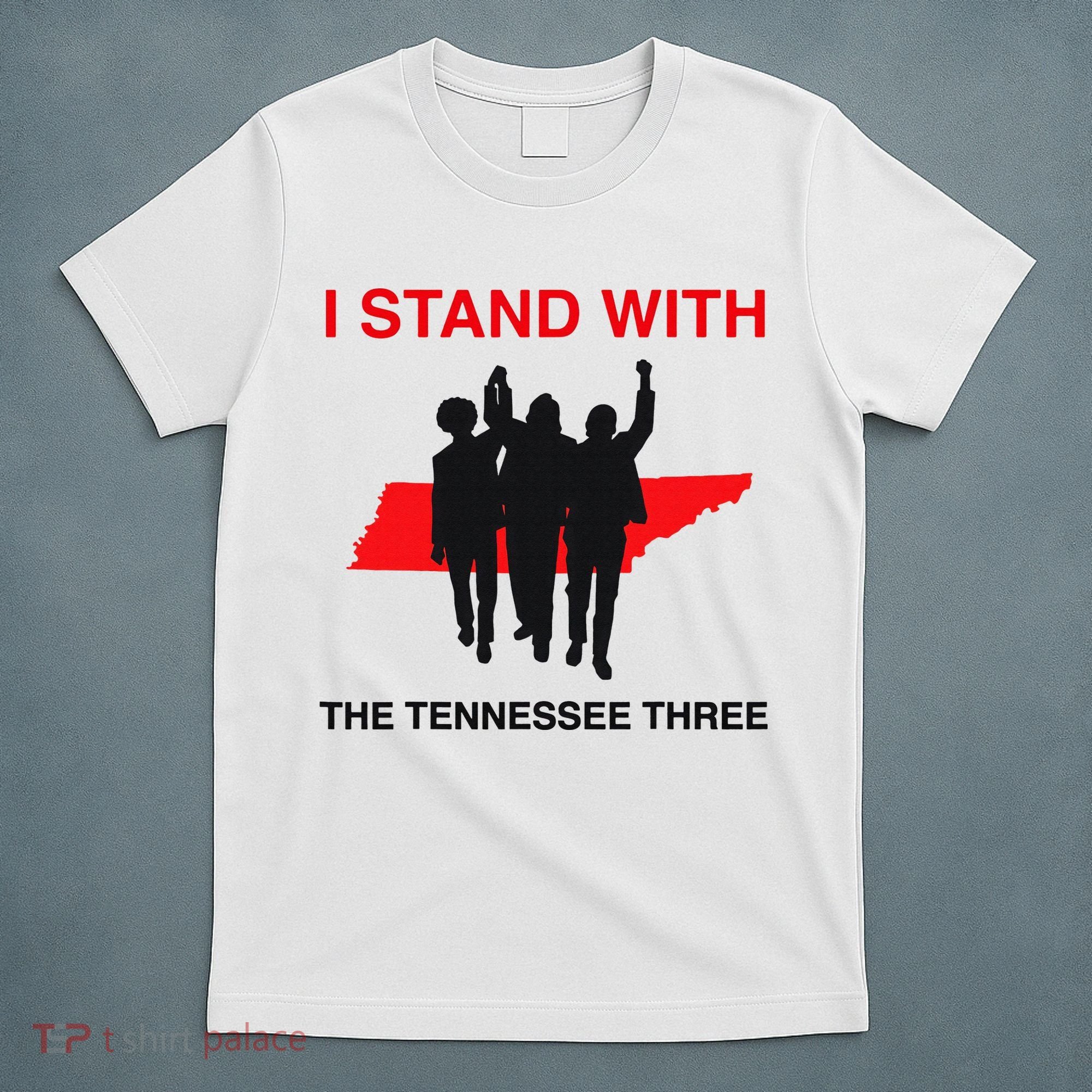 I STAND WITH THE TENNESSEE THREE T-Shirt