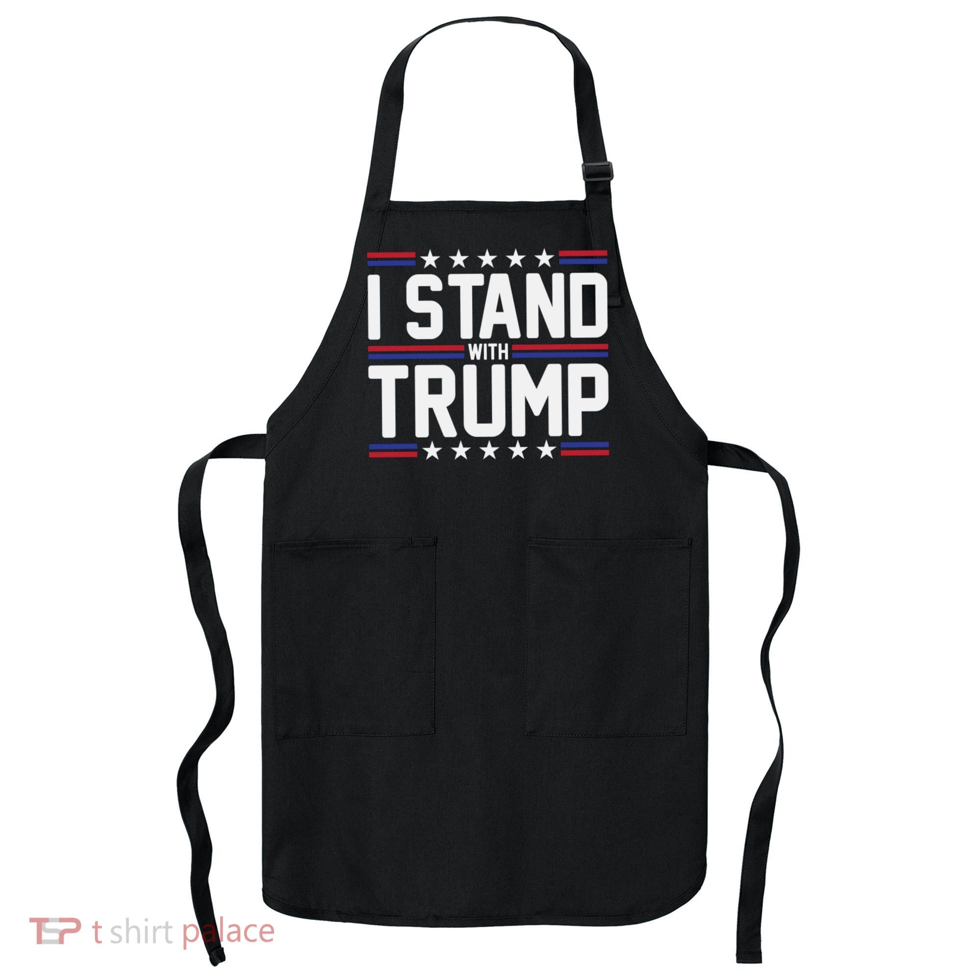 I Stand With Trump Apron