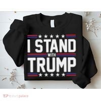 I Stand With Trump Sweatshirt thumb 2
