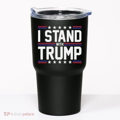 I Stand With Trump Tumbler