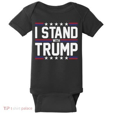 I Stand With Trump Baby Bodysuit