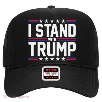 I Stand With Trump Hat