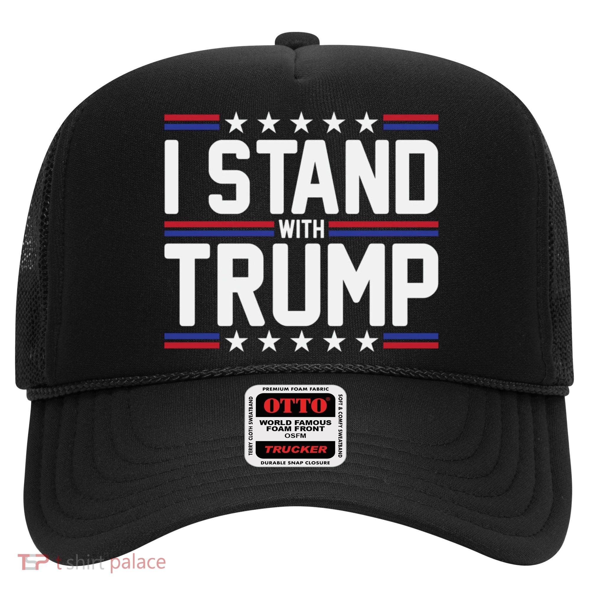 I Stand With Trump Hat