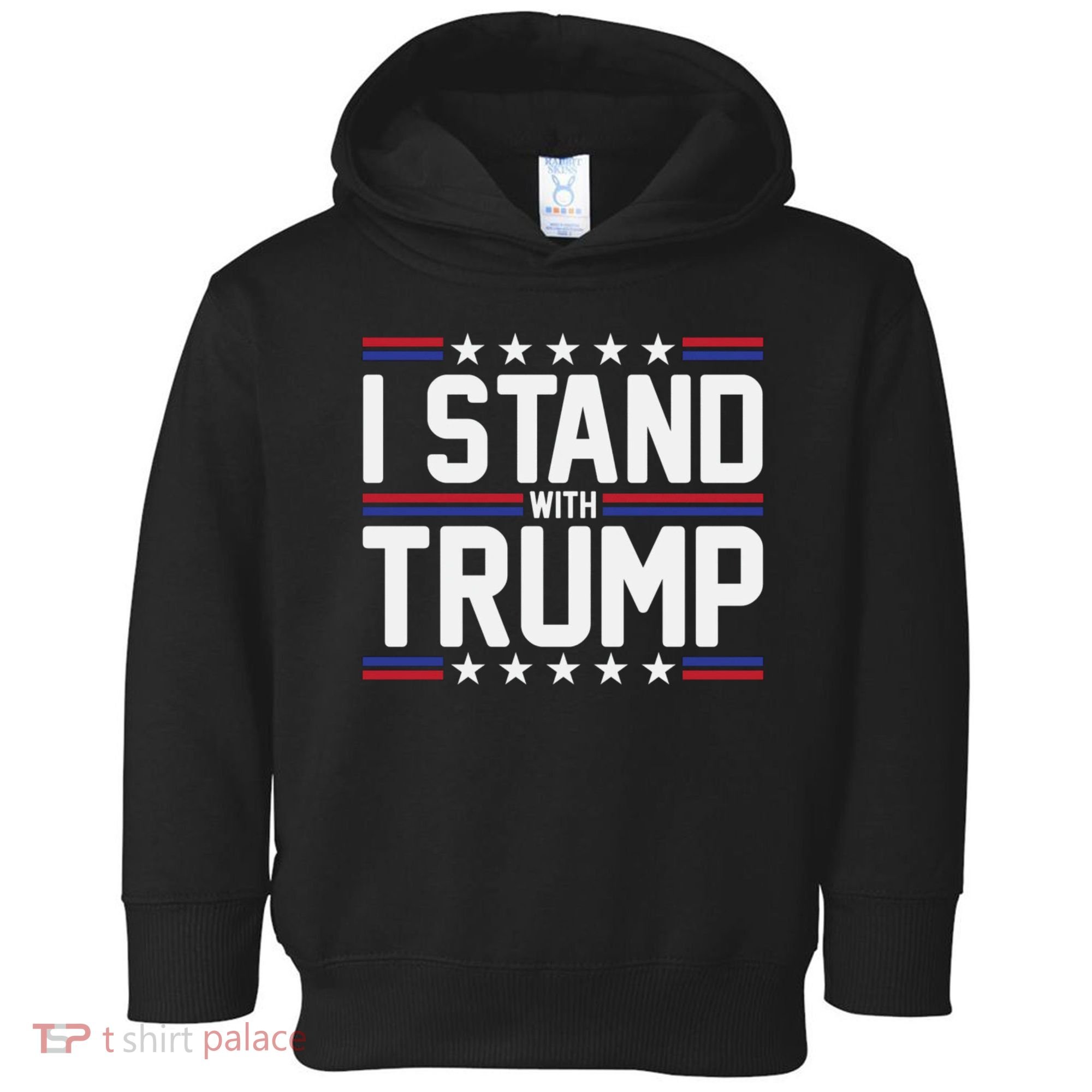 I Stand With Trump Toddler Hoodie