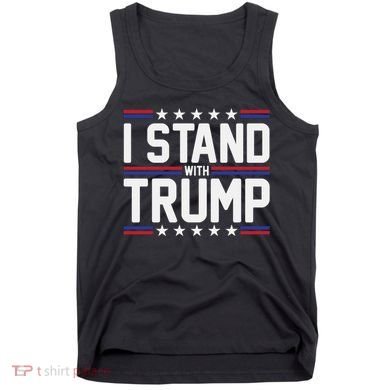I Stand With Trump Tank Top