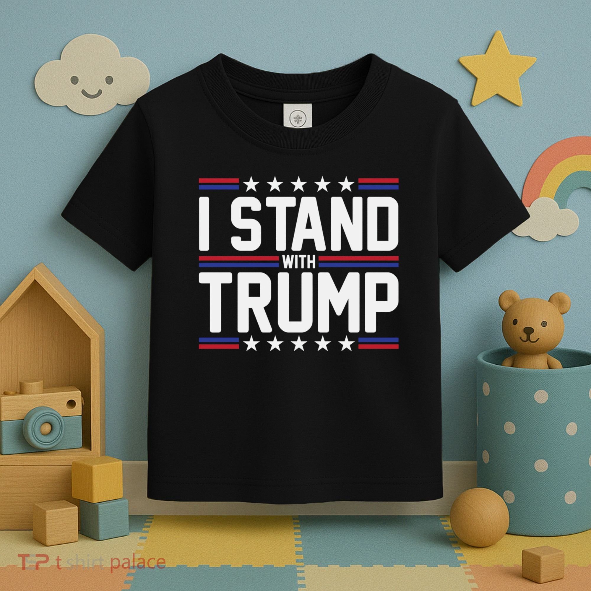 I Stand With Trump Toddler T-Shirt