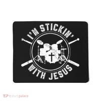 IM Stickin With Jesus Christian Drummer Drum Sticks Mousepad thumb 0