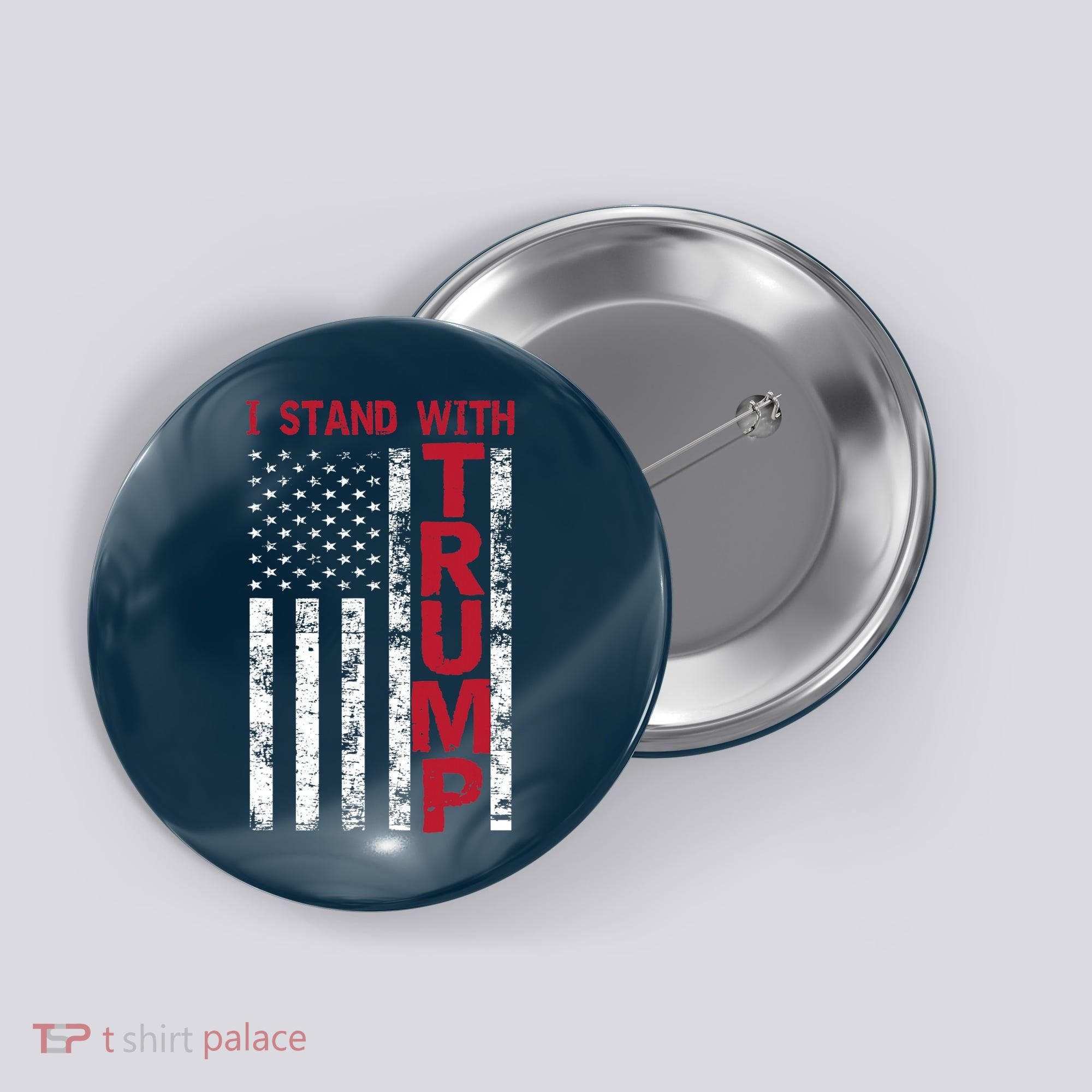 I Stand With Trump I Stand With America Cool Patriotic Button
