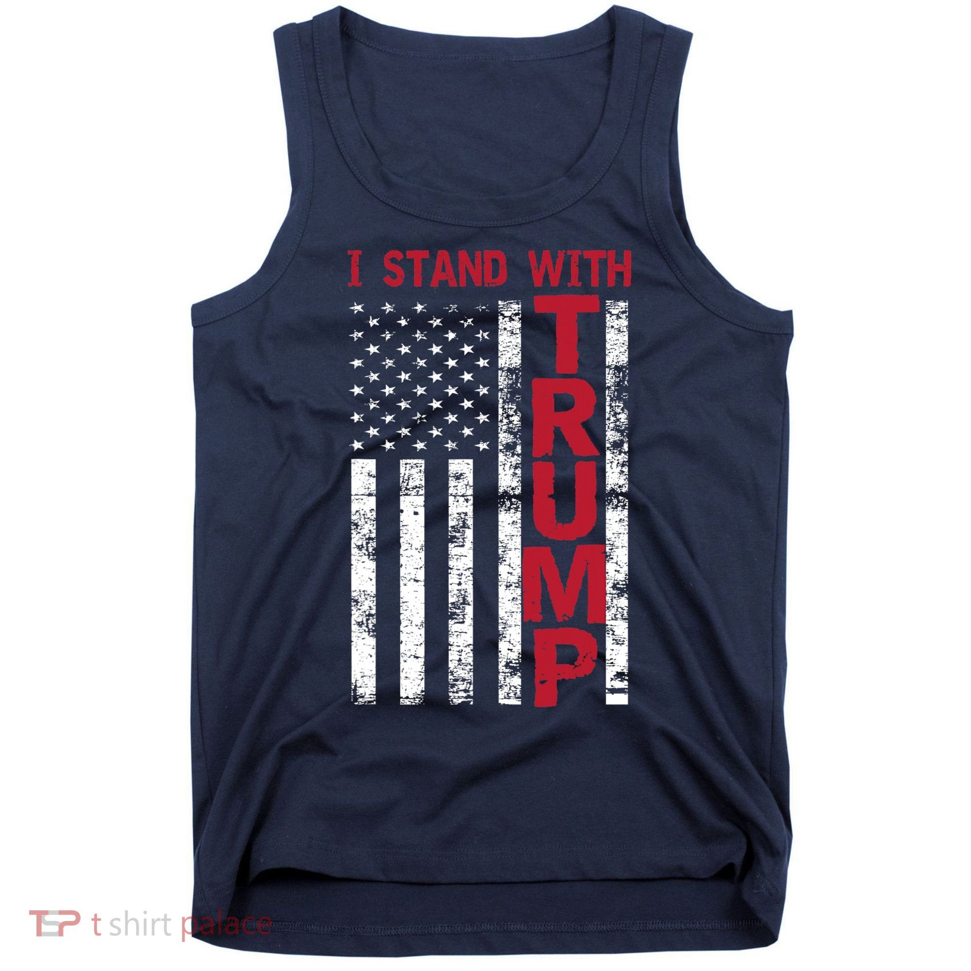 I Stand With Trump I Stand With America Cool Patriotic Tank Top