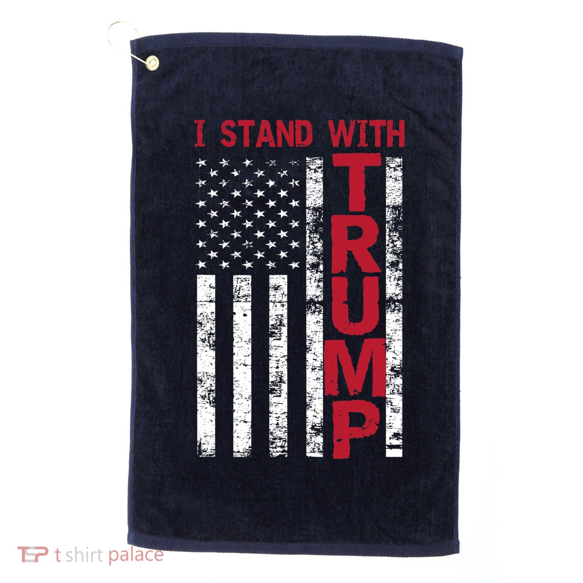 I Stand With Trump I Stand With America Cool Patriotic Golf Towel