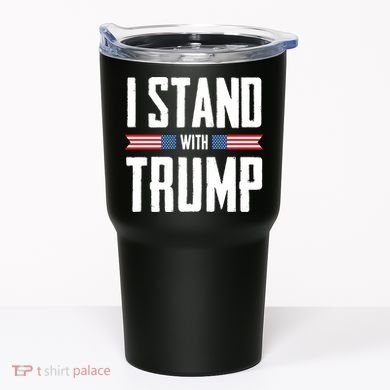 I Stand With Trump 2024 Tumbler