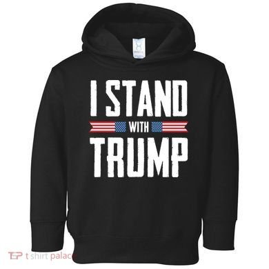 I Stand With Trump 2024 Toddler Hoodie