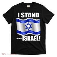 I Stand With Israel Support Israel Love Israeli Brotherhood T-Shirt thumb 0