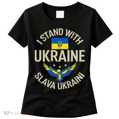 I Stand With Ukraine Slava Ukraini Glory To Ukraine Support Women's T-Shirt