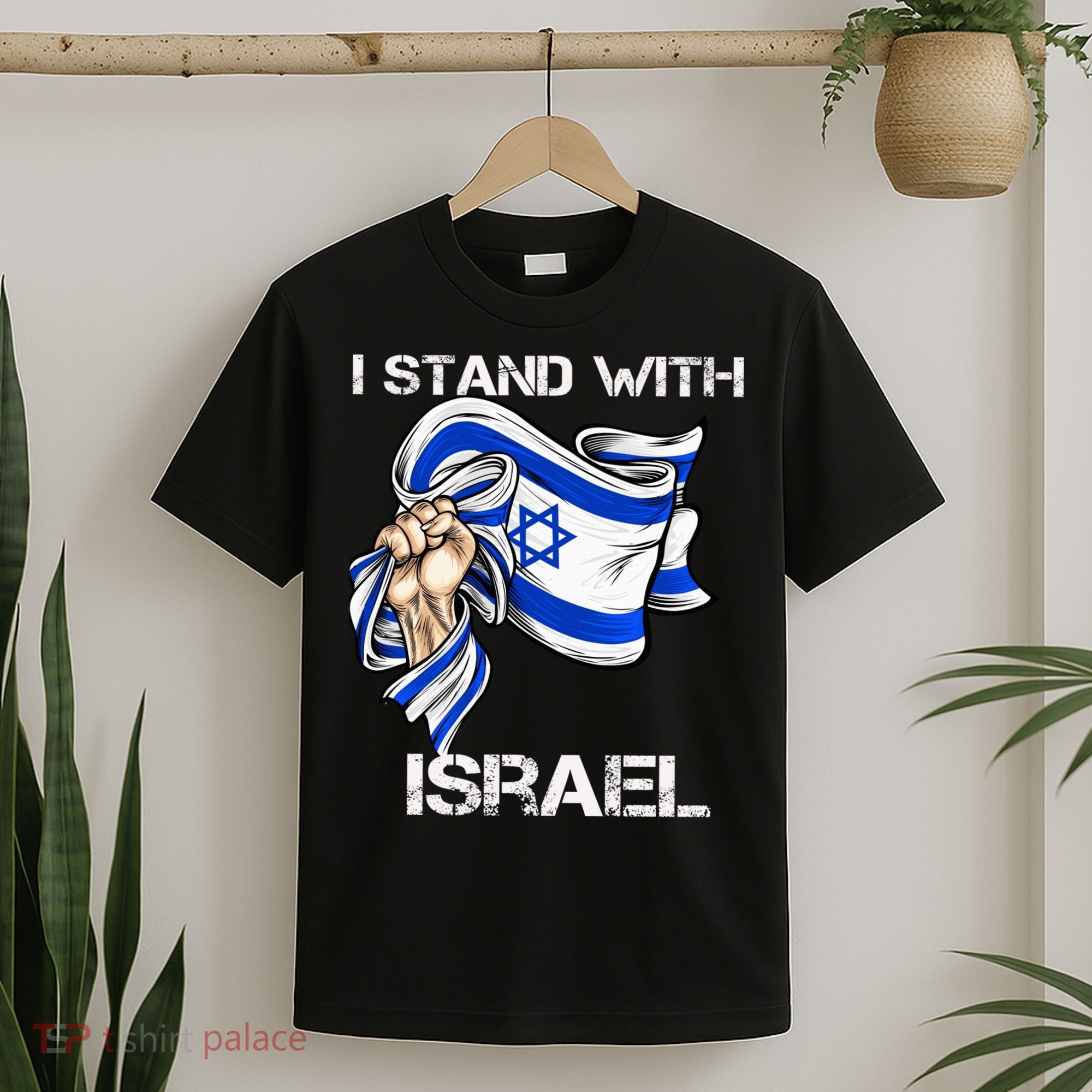 I Stand With Israel Support Israel Love Israeli Brotherhood T-Shirt