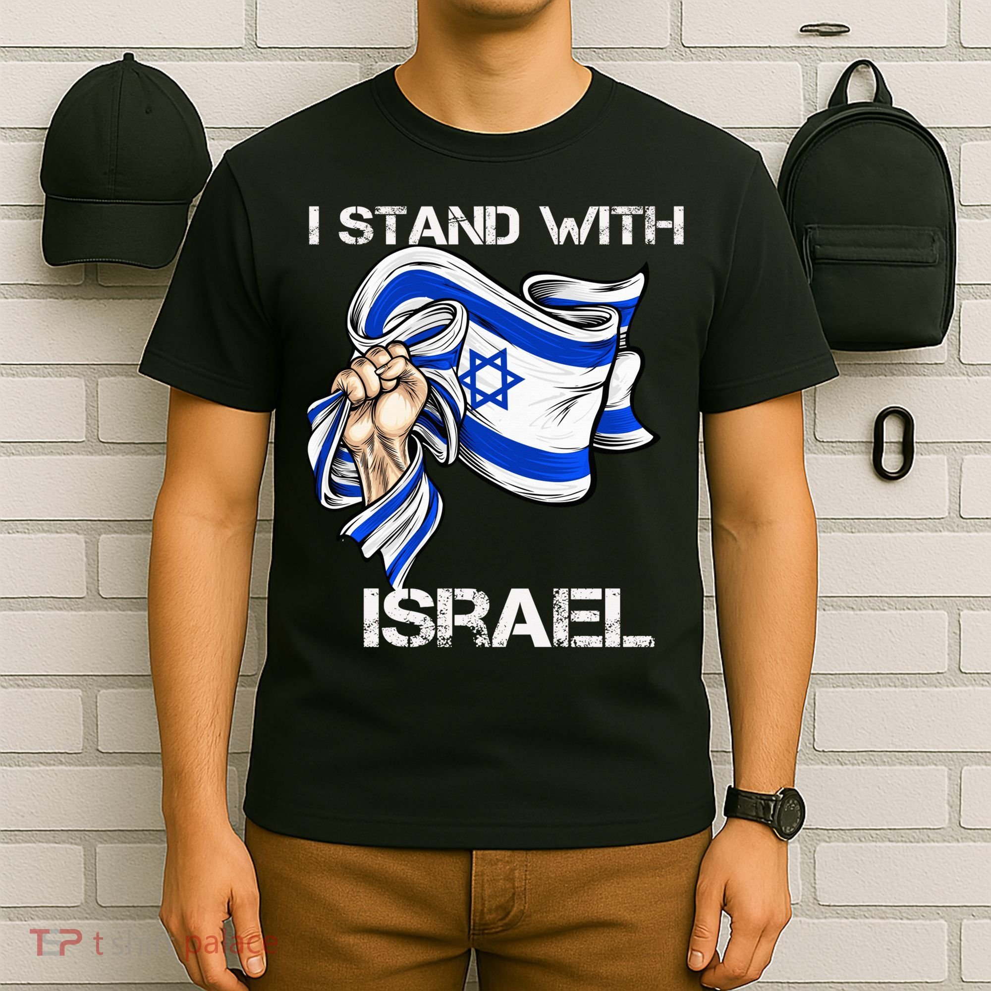 I Stand With Israel Support Israel Love Israeli Brotherhood T-Shirt