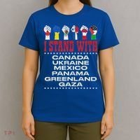 I Stand With Canada Greenland Mexico Panama Gaza Ukraine T-Shirt thumb 4