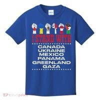 I Stand With Canada Greenland Mexico Panama Gaza Ukraine Kids T-Shirt thumb 0