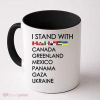 I Stand With Canada Greenland Mexico Panama Gaza Ukraine Coffee Mug thumb 0