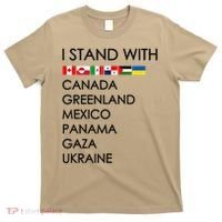 I Stand With Canada Greenland Mexico Panama Gaza Ukraine T-Shirt thumb 0